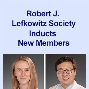 Robert J LefkowitzSociety New Members